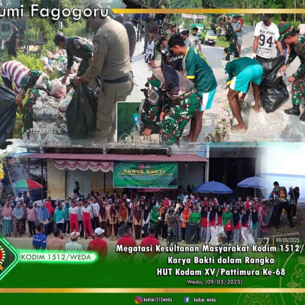 Megatasi Kesultanan Masyarakat Kodim 1512/Weda Karya Bakti dalam Rangka HUT Kodam XV/Pattimura Ke-68