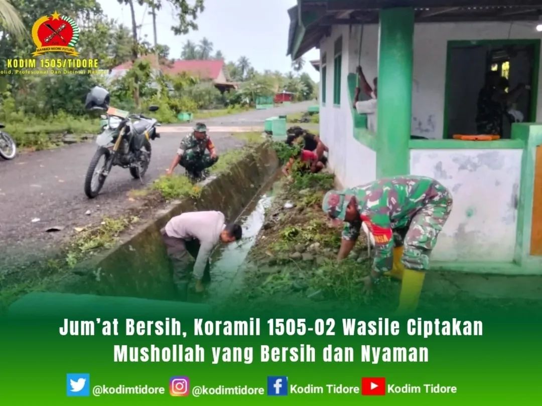 Jum’at Bersih, Koramil 1505-02 Wasile Ciptakan Mushollah yang Bersih dan Nyaman