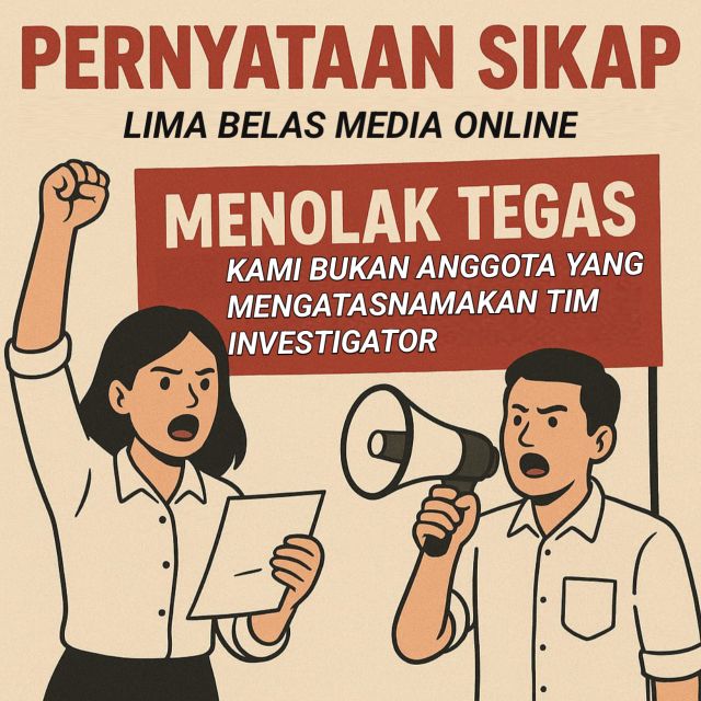15 Media Online Tuntut Klarifikasi: Kami Tidak Pernah Tergabung dalam Kelompok INVESTIGATOR! 15 Media Online Tuntut Klarifikasi: Kami Tidak Pernah Tergabung dalam Kelompok INVESTIGATOR!