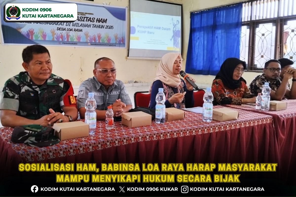 Sosialisasi HAM, Babinsa Loa Raya Harap Masyarakat Mampu Menyikapi Hukum Secara Bijak Sosialisasi HAM, Babinsa Loa Raya Harap Masyarakat Mampu Menyikapi Hukum Secara Bijak