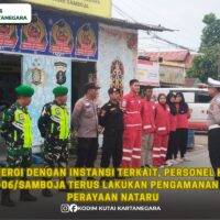 Bersinergi Dengan Instansi Terkait, Personel Koramil 0906-06/Samboja Terus Lakukan Pengamanan Pasca Perayaan Nataru