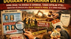 Dugaan Permainan Data! Nama Orang Tua Berubah di Adminduk, Tanah Ditolak PTSL: Rentetan Kejanggalan di Balik Sengketa Persil 18 di Sumber Probolinggo