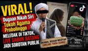 Live TikTok Bongkar Dugaan Hubungan dengan Tokoh Agama, Probolinggo Dibuat Heboh
