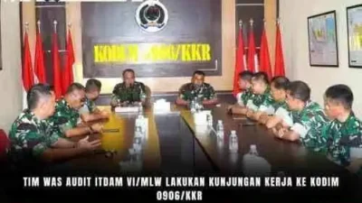 Tim Was Audit Itdam VI/MLW Lakukan Kunjungan Kerja ke Kodim 0906/Kkr