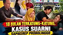 18 Bulan Kasus Suarni Berjalan, Kejaksaan Disebut Belum Terima Berkas Lengkap