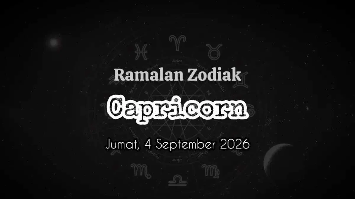 Prediksi Zodiak Capricorn untuk 4 September 2026: Pentingnya Istirahat dan Fokus