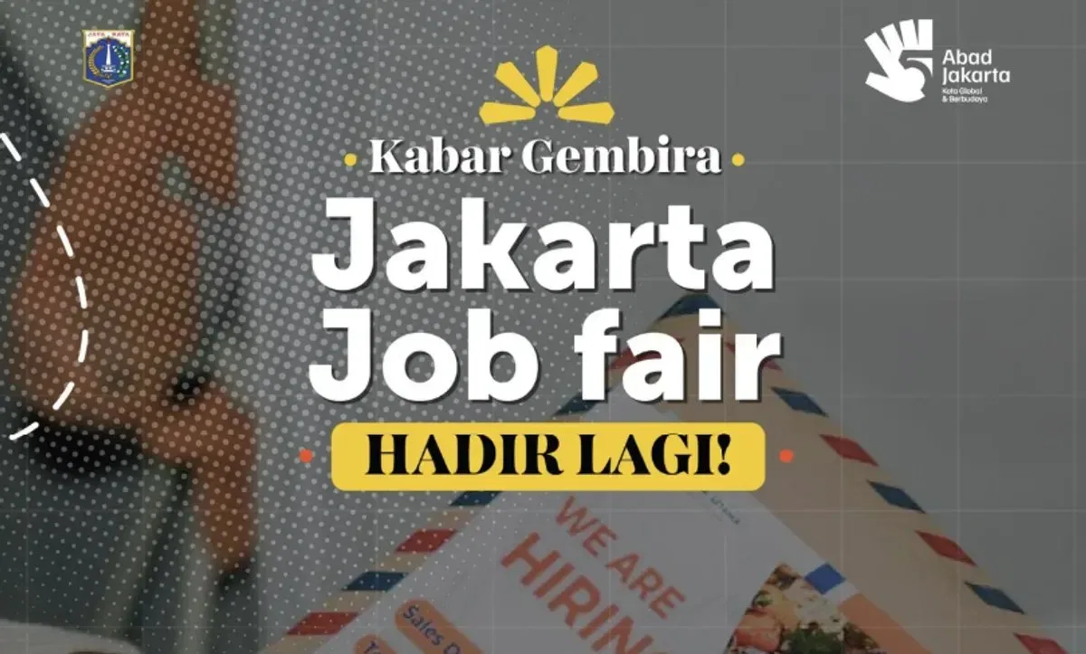 Peluang Kerja di Jakarta: Job Fair 2026 Siap Sambut Pencari Kerja